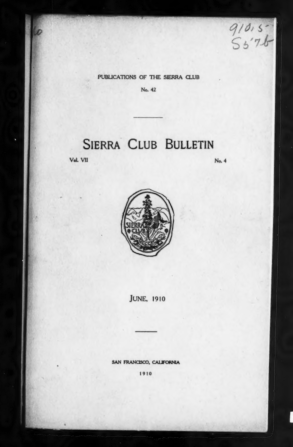 Sierra Club Bulletin 1910 Vol 7 No 4 June cover